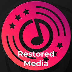Restored Media