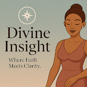 Divine Insight & Guidance