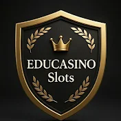 🔱EDUCASINO Slot Machine Channel🔱