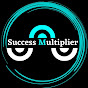 Success Multiplier