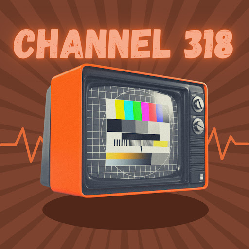 Channel 318