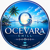 Ocevara Chill