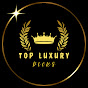 Top luxury picks
