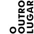 AE7h7NQMqF0-channel-avatar-o outro lugar