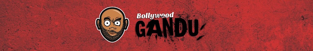 BollywoodGandu YouTube 频道头像