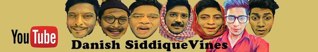 Danish Siddique Vines Avatar canale YouTube 