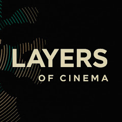 Layers of Cinema