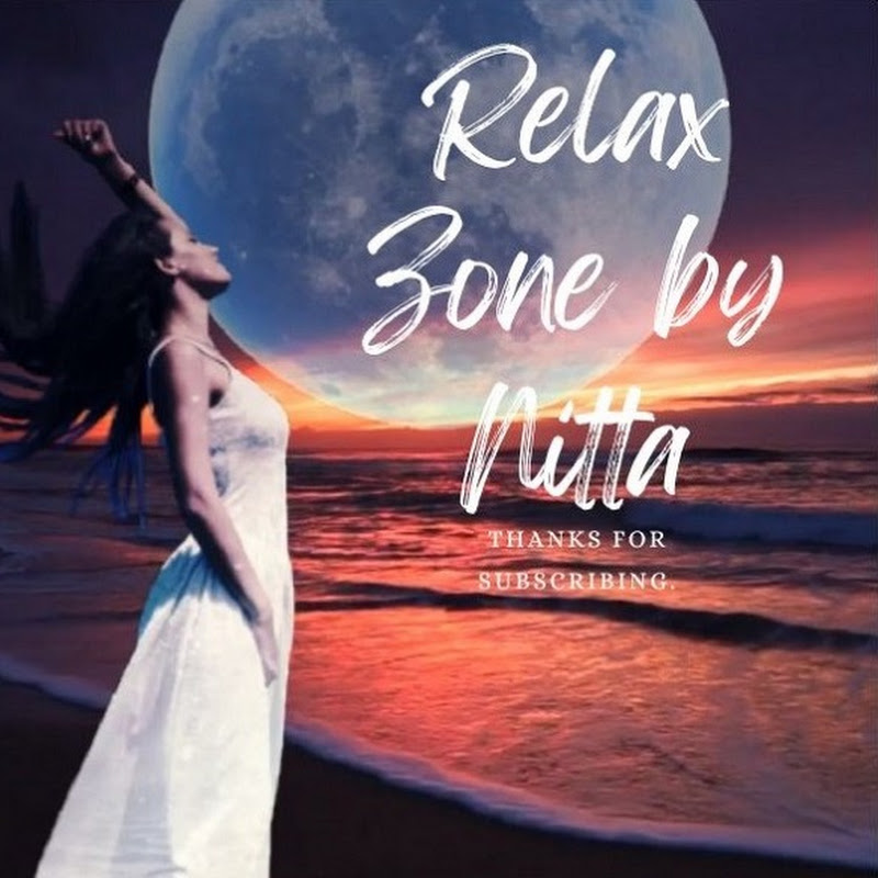 Relax Zone by Nitta