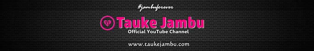 Official Tauke Jambu YouTube channel avatar
