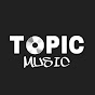 Music - Topic Avatar