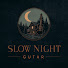 mxGHT_tqMxA-channel-avatar-Slow Night Guitar
