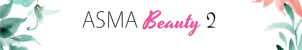 Asma Beauty 2 ইউটিউব চ্যানেল অ্যাভাটার
