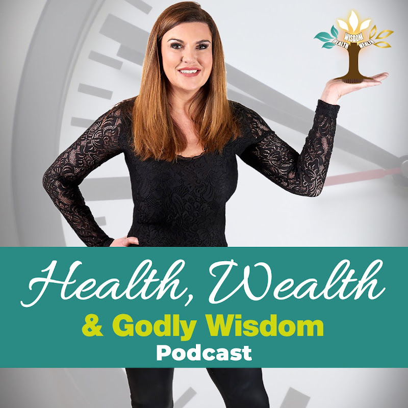 Health, Wealth and Godly Wisdom