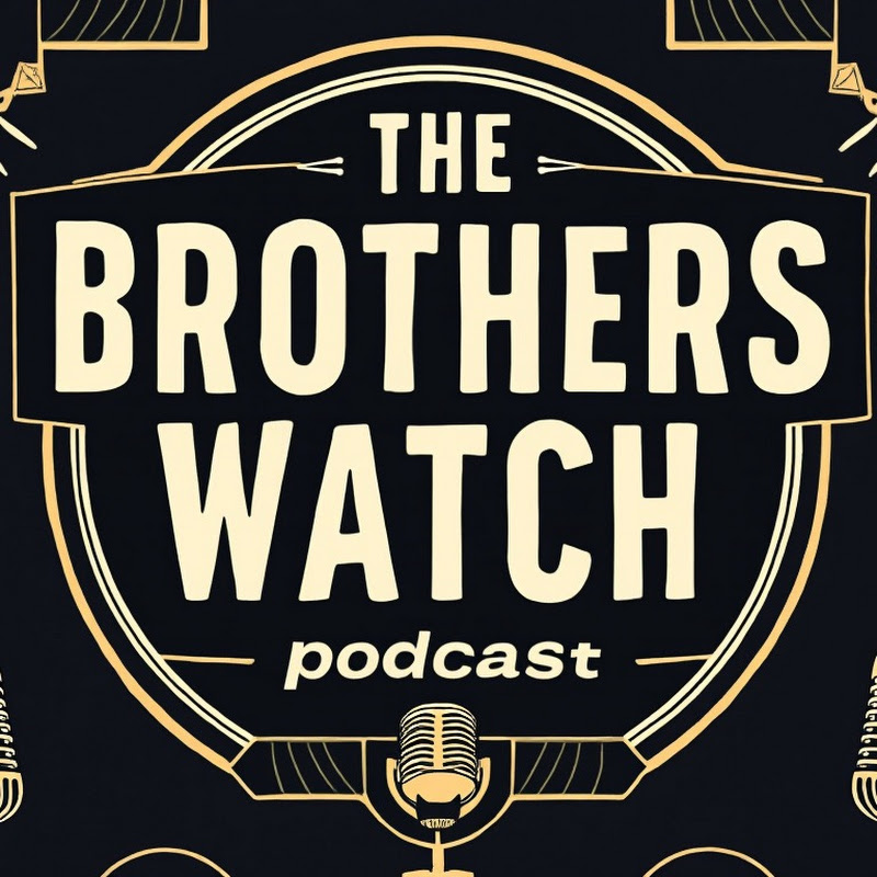 The Brothers Watch