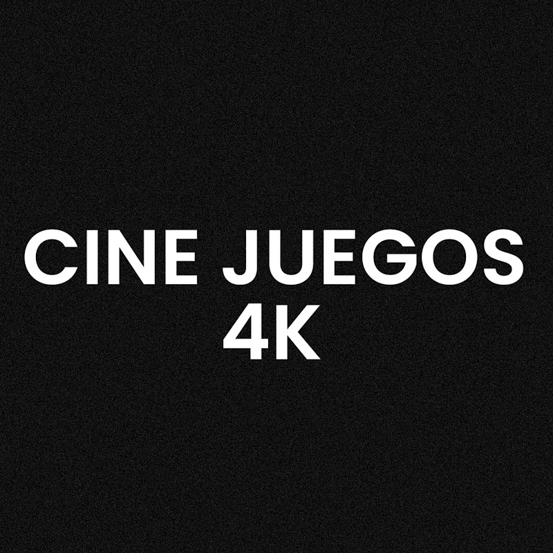 Cine Juegos 4K  