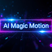 Ai Magic Motion