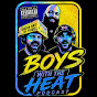 Boys with the Heat Podcast 's avatar.