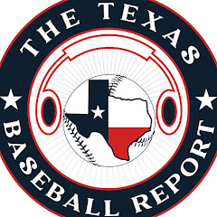 The Texas Baseball Report