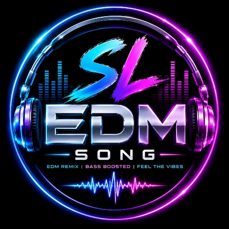 SL EDM SONG