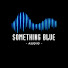z1aS0YUUt38-channel-avatar-Something Blue Audio