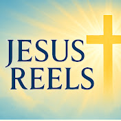Jesus Reels