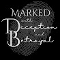 Marked with Deception and Betrayal logo