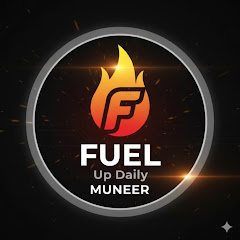 Fuel up daily Muneer