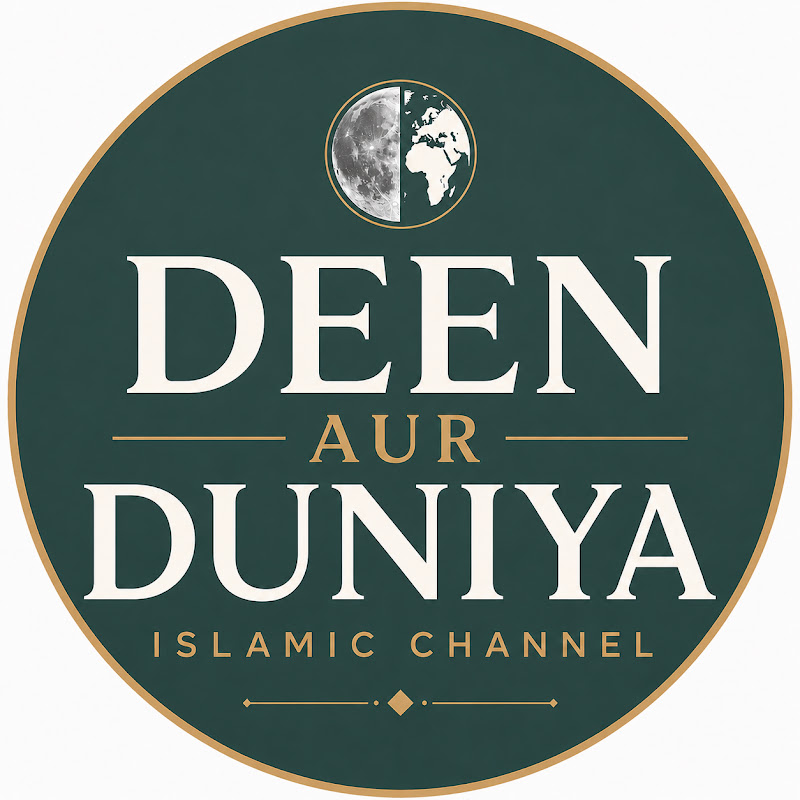 Deen Aur Duniya - Islamic Channel