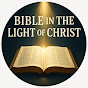 Bible in the light of Christ  logo