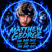 matthew george the bad boy the bad guy