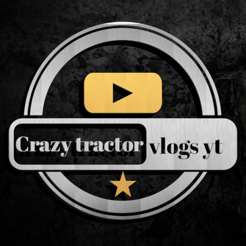 Crazy tractor vlogs YT