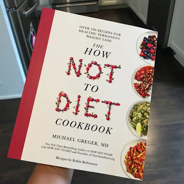 Photo example of How Not to Diet Cookbook by Dr. Michael Greger.