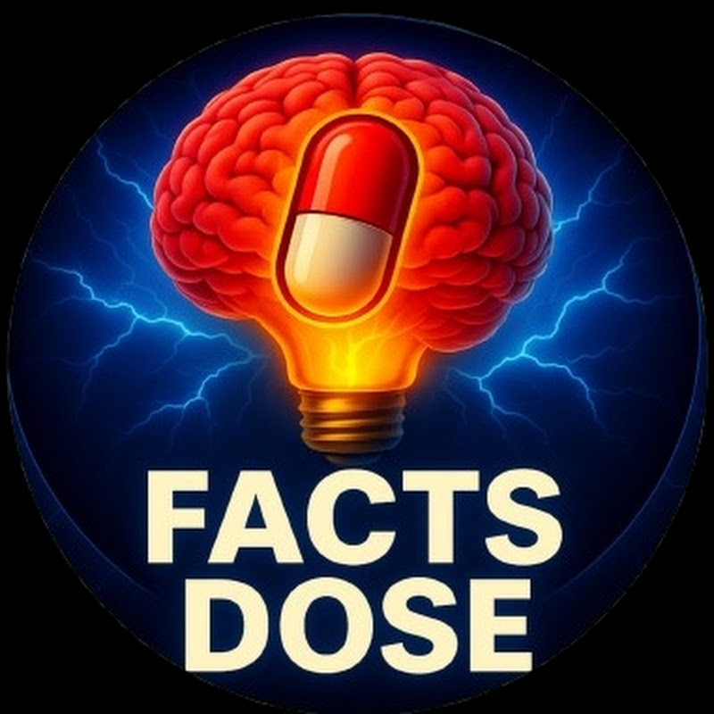Facts Dose
