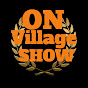 ON Village Show  logo