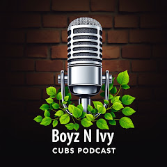 Boyz N Ivy Cubs Podcast