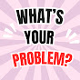 What's Your Problem? with Aastha & Payal logo