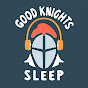 Good Knights Sleep Avatar