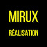 yqsJvokptvw-channel-avatar-Mirux Réalisation