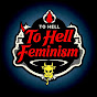 To Hell With Feminism logo