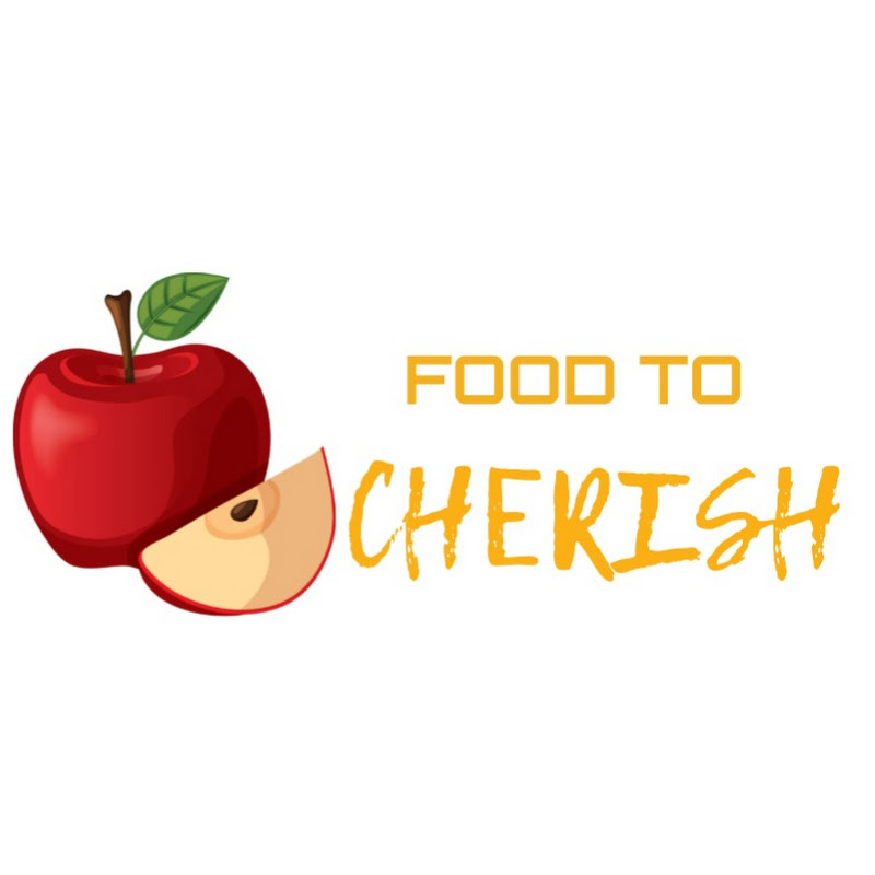 Food to Cherish