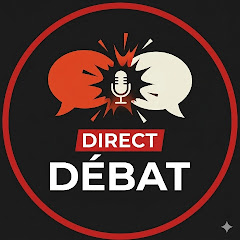 DIRECT DÉBAT