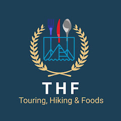 Touring, Hiking and Foods
