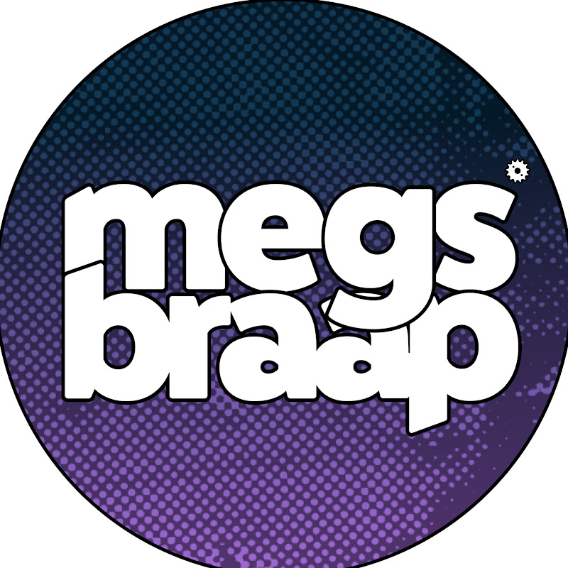 Megs Braap