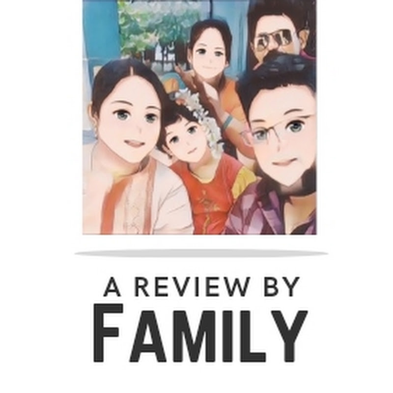 A Review By Family