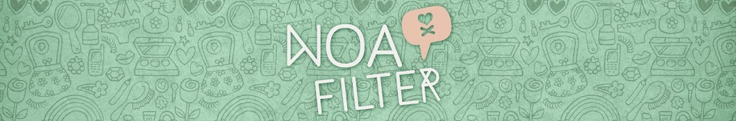 Noa Filter | × ×•×¢×” ×¤×™×œ×˜×¨ Аватар канала YouTube