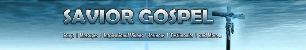 Savior Gospel رمز قناة اليوتيوب