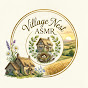 Village Nest ASMR