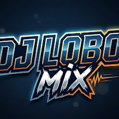 Dj Lobo Mix ®