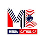 MEDIA CATHOLICA