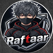 RaftaarGamer